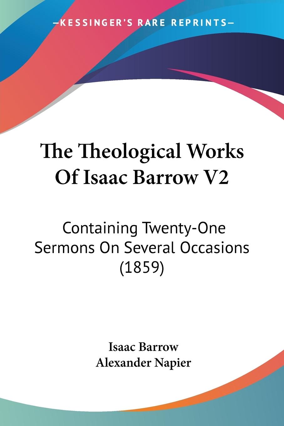 The Theological Works Of Isaac Barrow V2