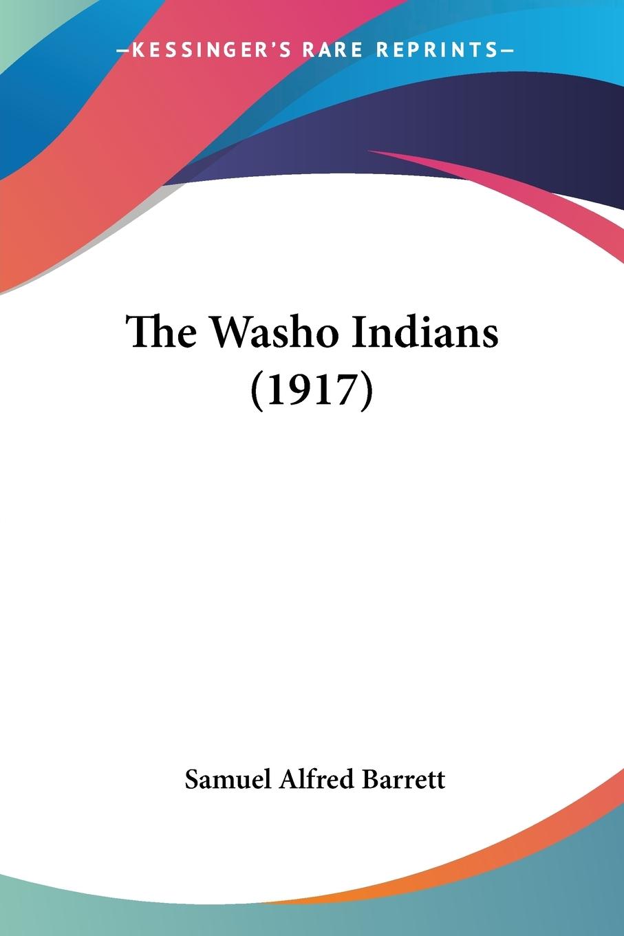 The Washo Indians (1917)