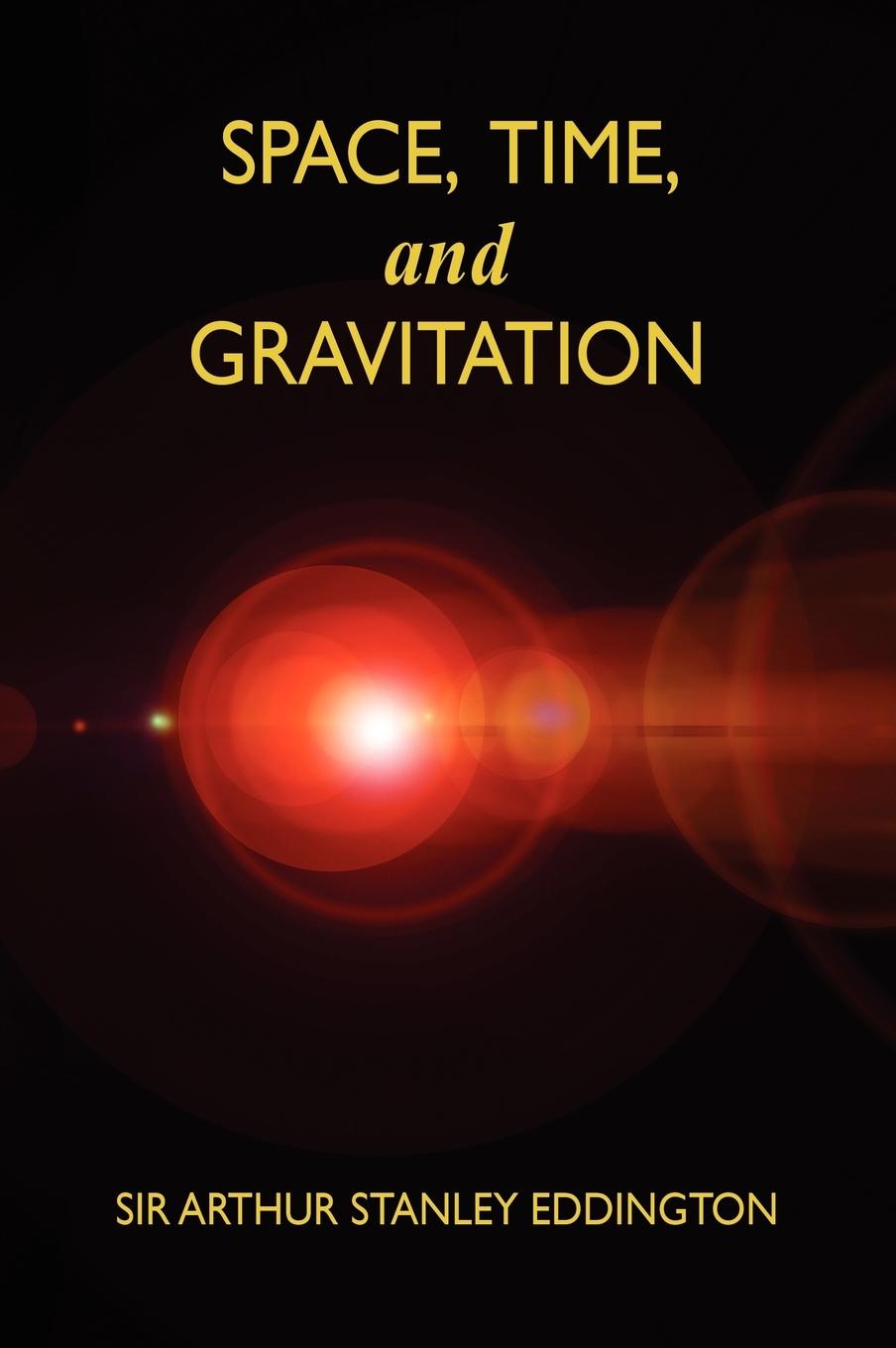 Space, Time, and Gravitation