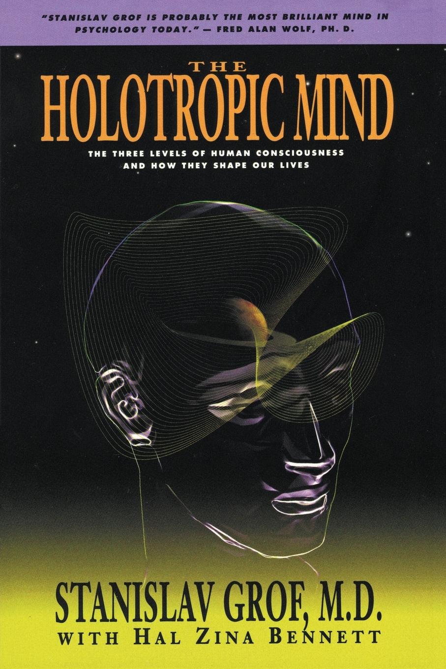 The Holotropic Mind