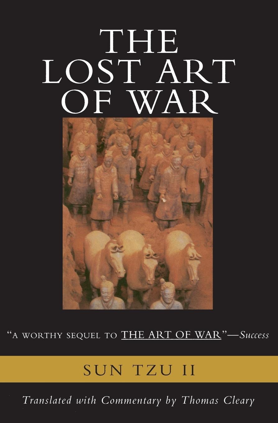 The Lost Art of War