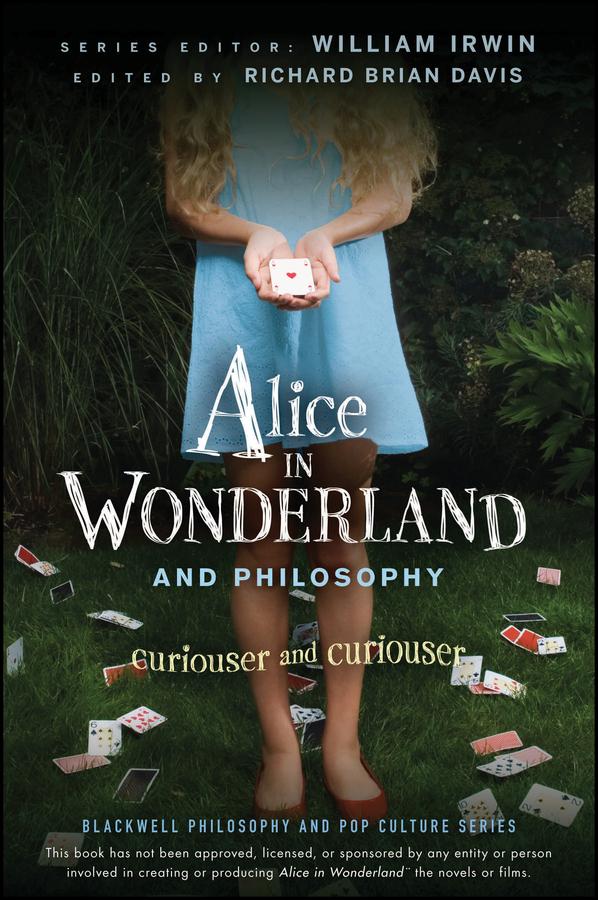 Alice in Wonderland and Philosophy