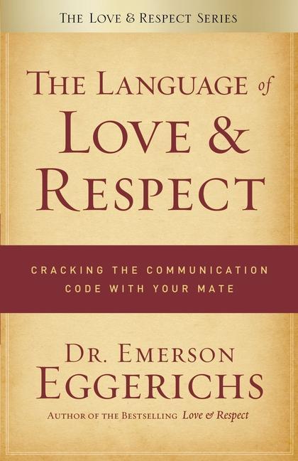 The Language of Love & Respect