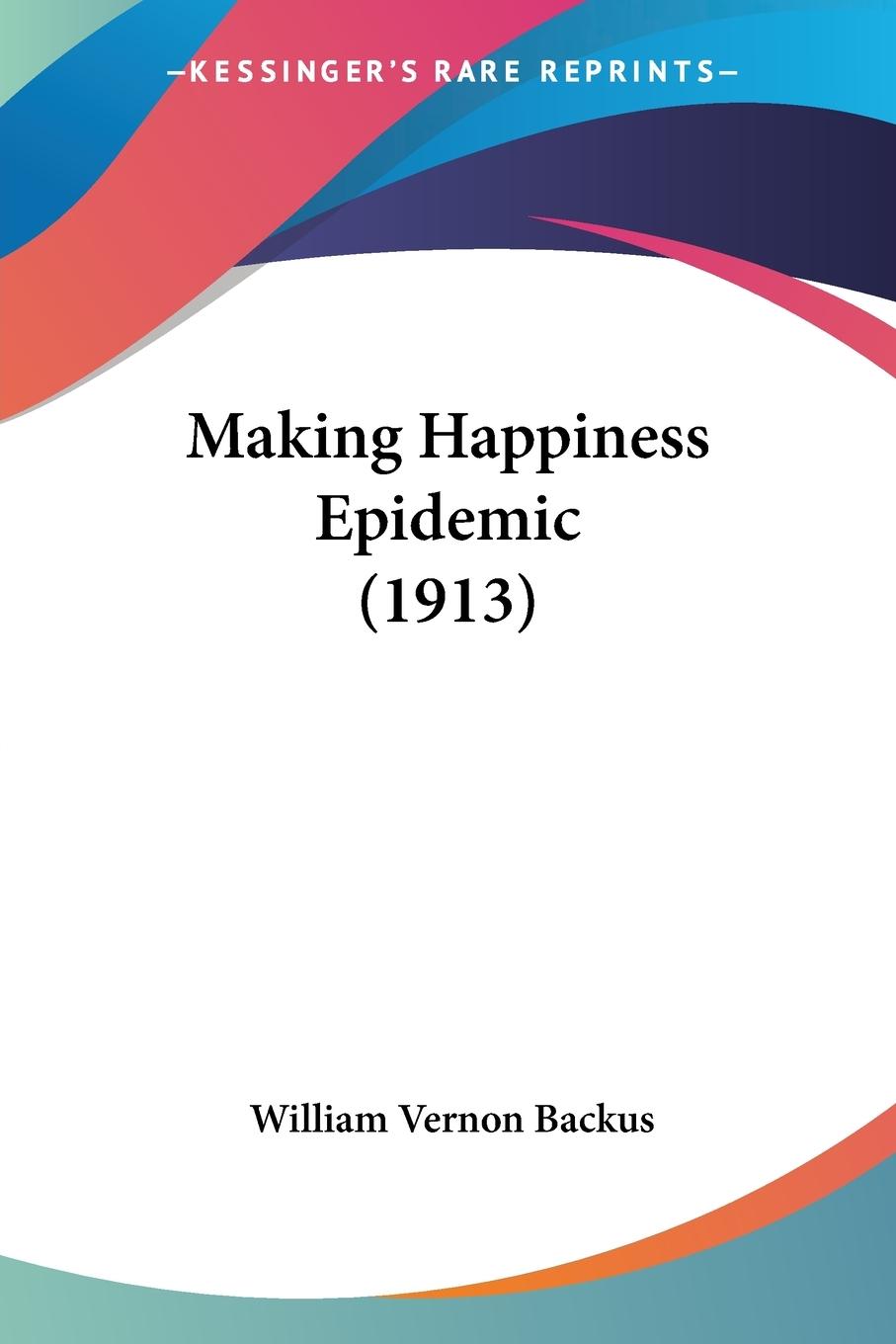 Making Happiness Epidemic (1913)