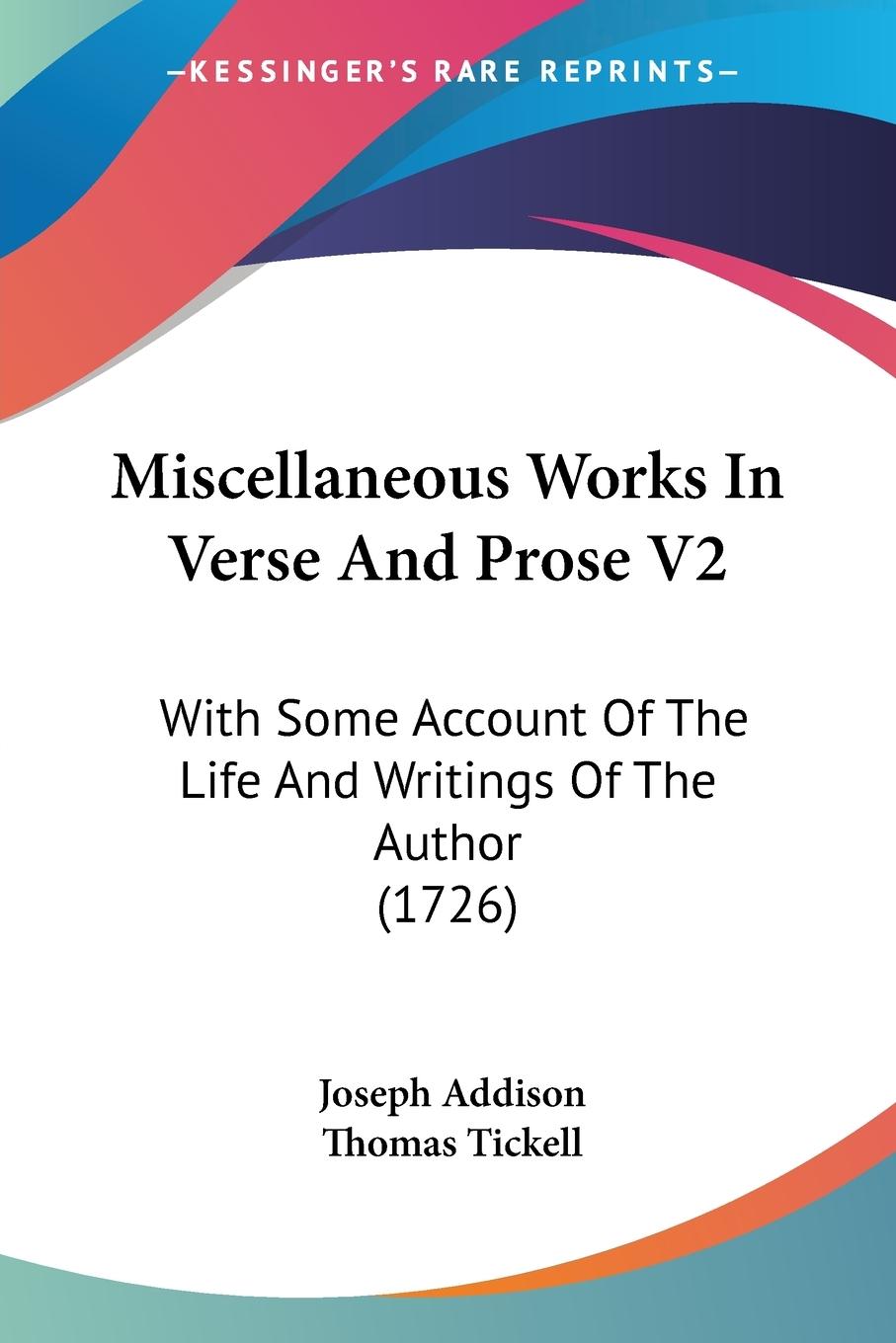 Miscellaneous Works In Verse And Prose V2