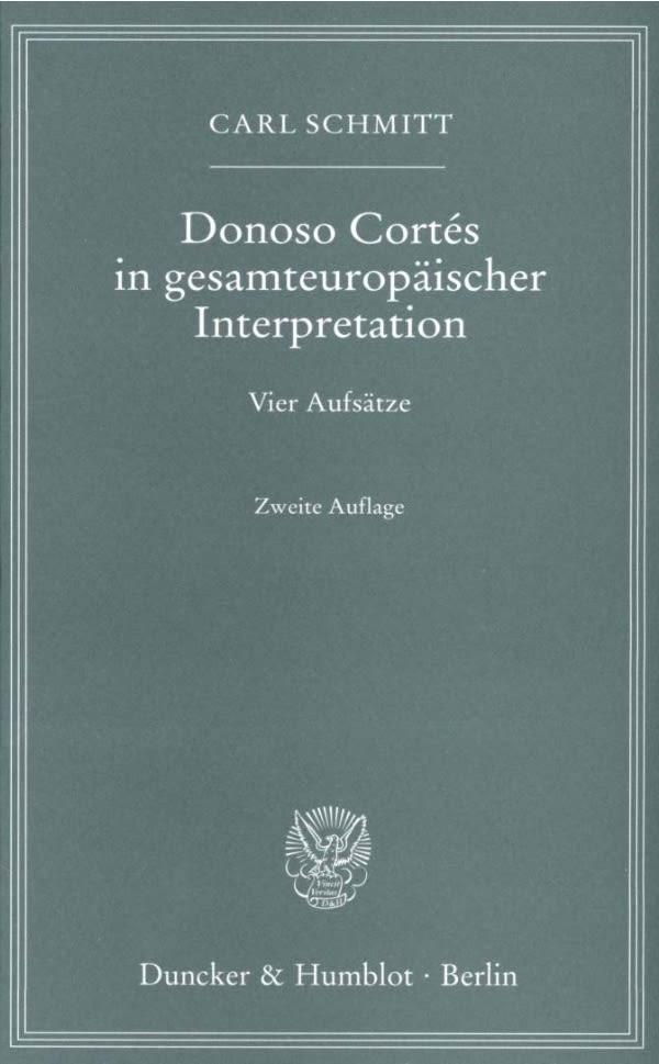 Donoso Cortés in gesamteuropäischer Interpretation