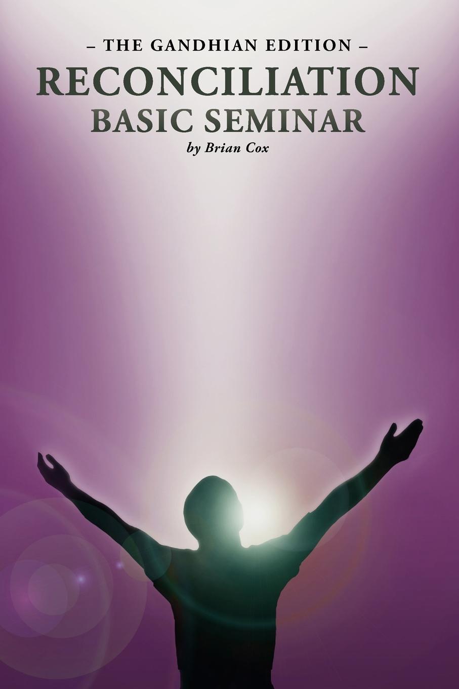 Reconciliation Basic Seminar