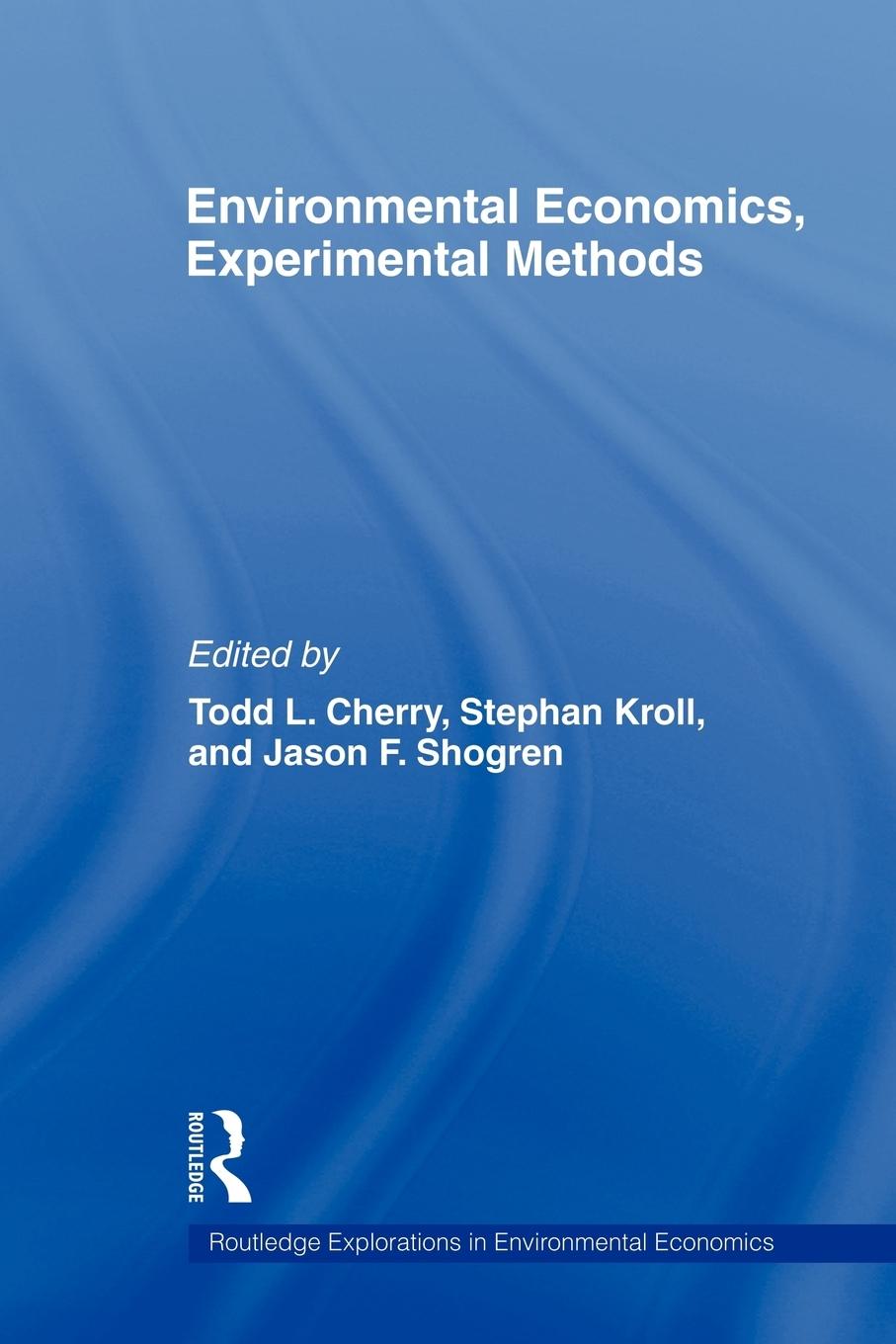 Environmental Economics, Experimental Methods