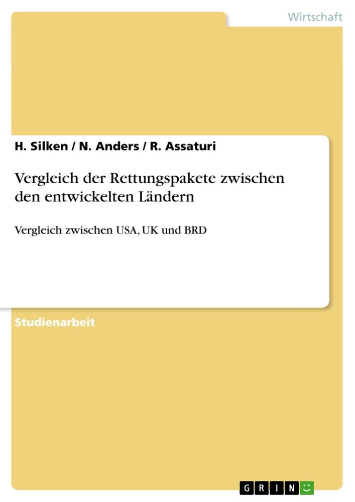 Vergleich der Rettungspakete zwischen den entwickelten Ländern