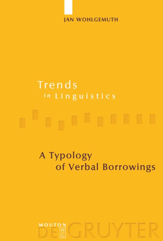 A Typology of Verbal Borrowings