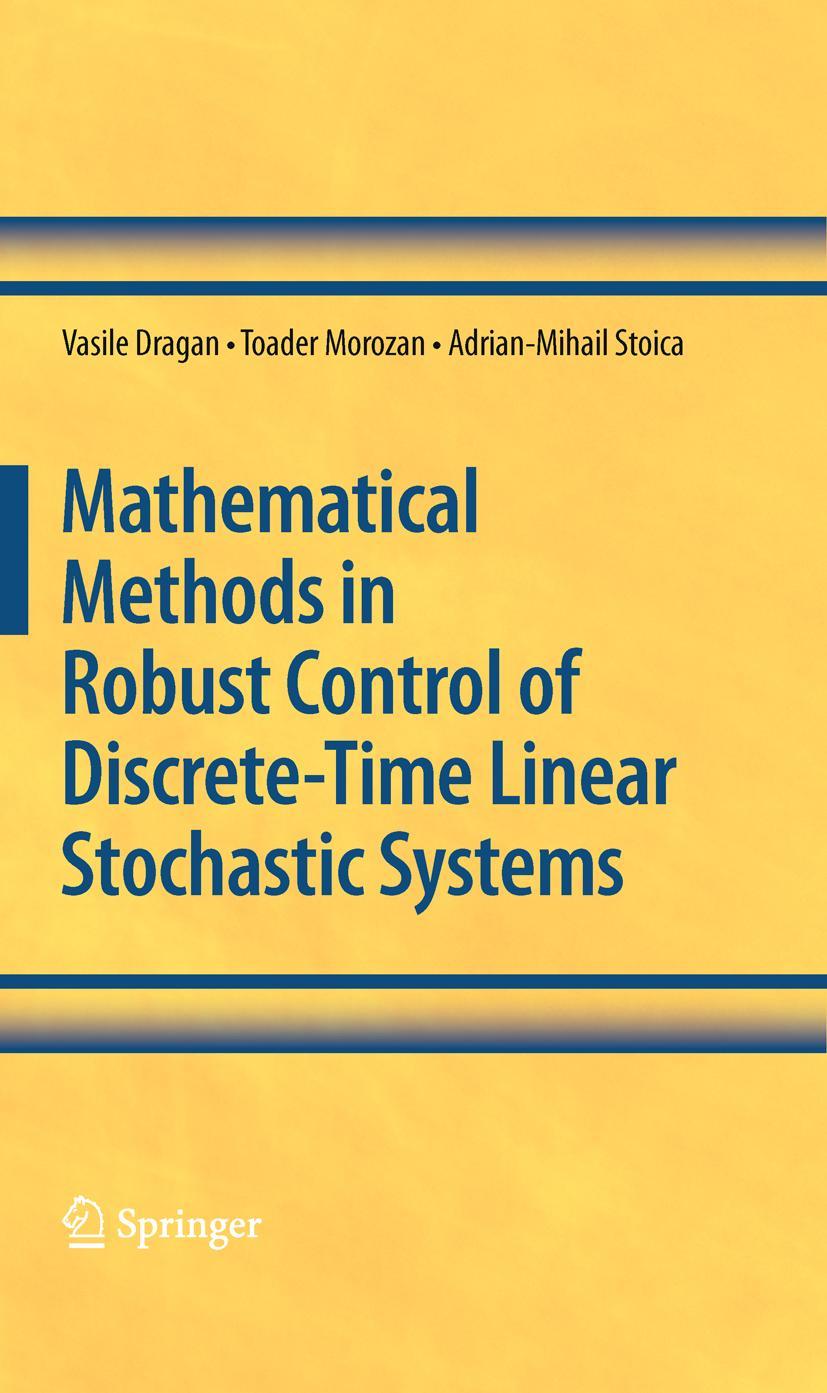 Mathematical Methods in Robust Control of Discrete-Time Linear Stochastic Systems