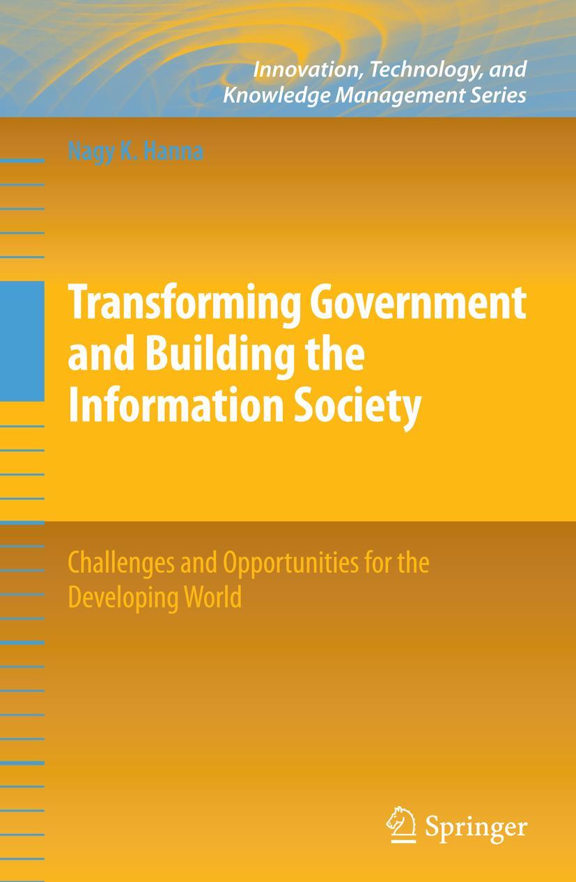 Transforming Government and Building the Information Society