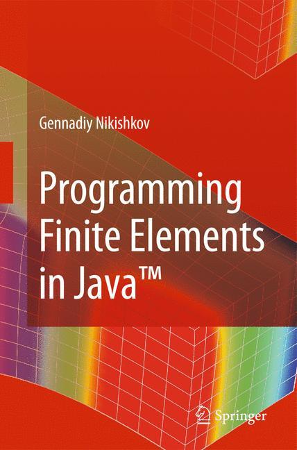 Programming Finite Elements in Java¿