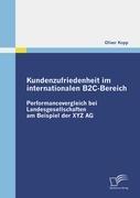 Kundenzufriedenheit im internationalen B2C-Bereich