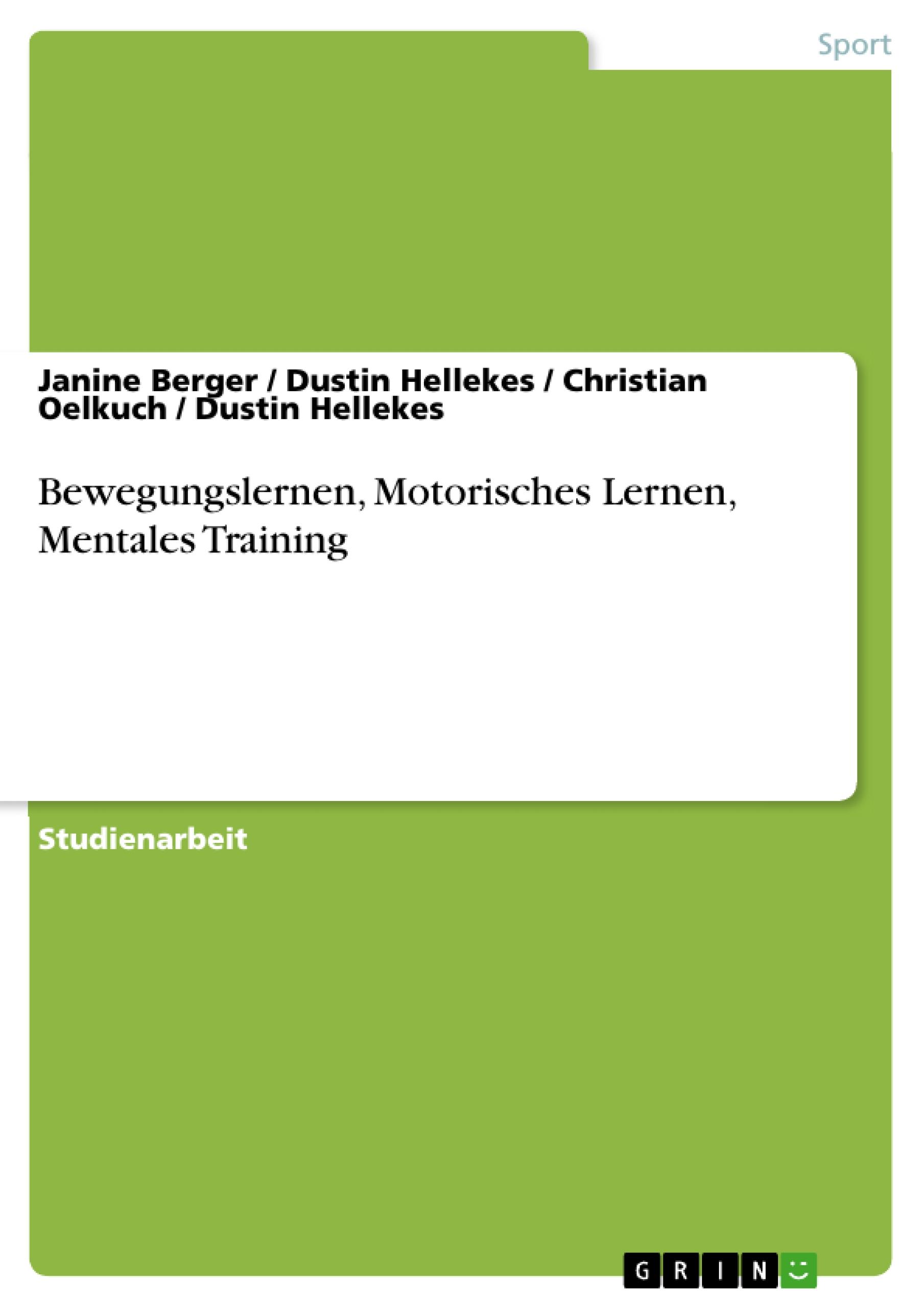 Bewegungslernen, Motorisches Lernen, Mentales Training