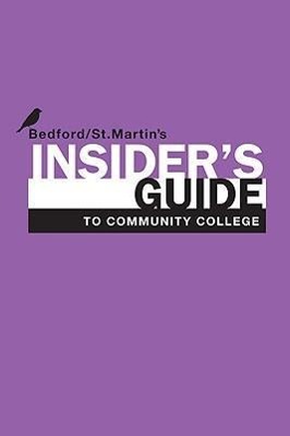 Insider's Guide to Community College