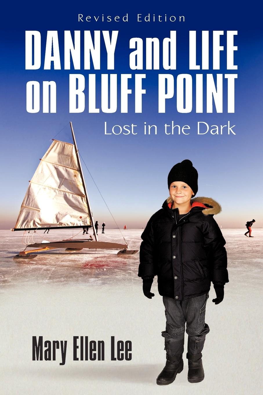 Danny and Life on Bluff Point