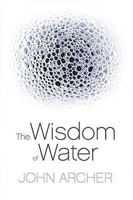 The Wisdom of Water