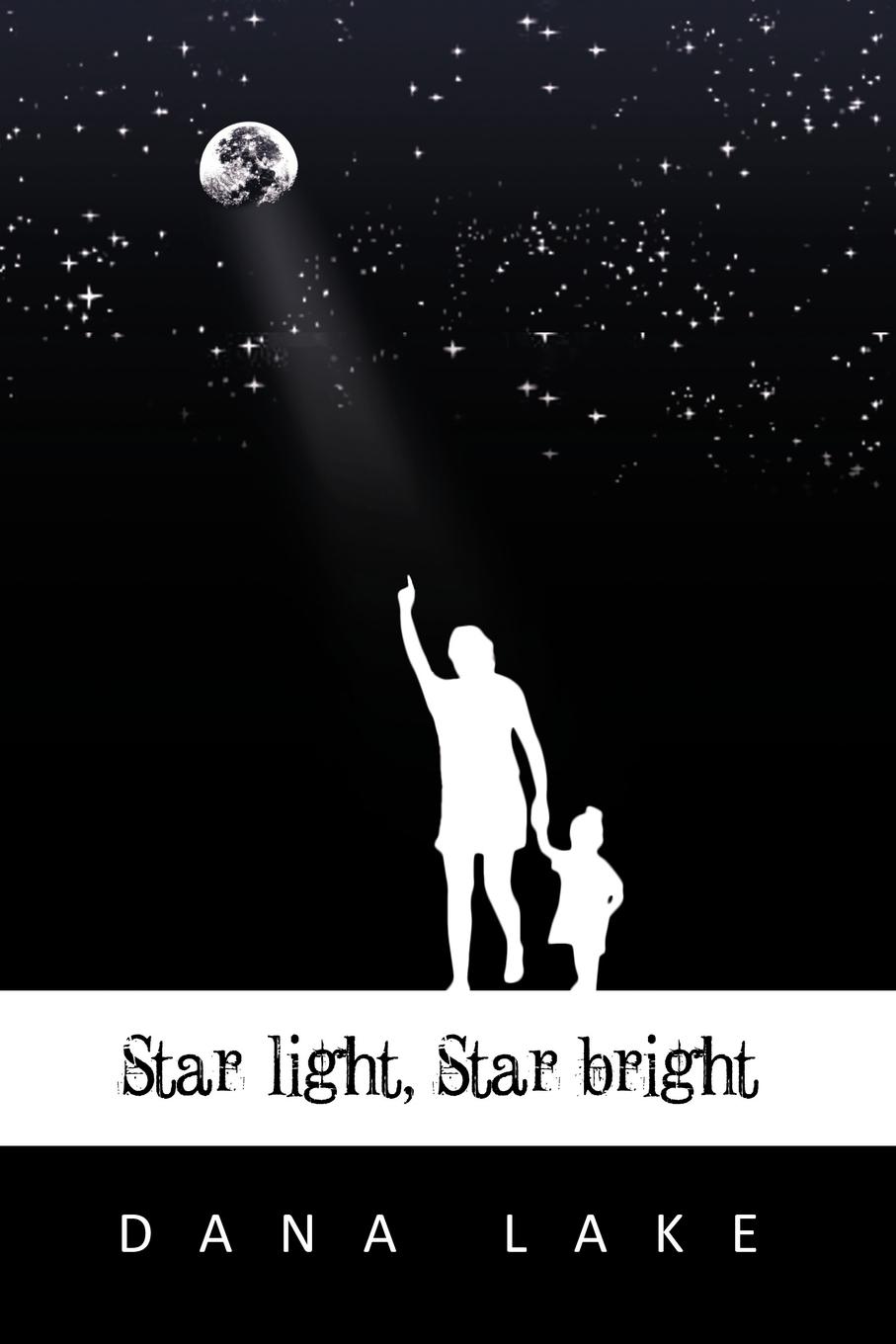 Star light, Star bright