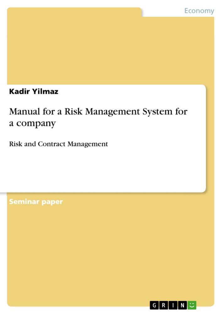 Manual for a Risk Management System for a company