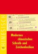 Modernes chinesisches Schreib- und Zeichenlexikon