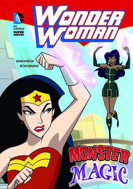 Wonder Woman: Monster Magic