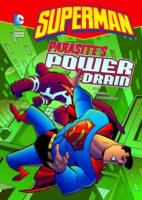 Superman: Parasite's Power Drain