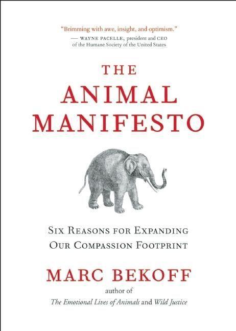 The Animal Manifesto