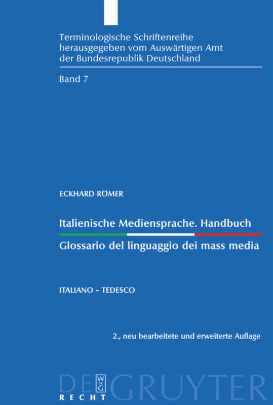 Italienische Mediensprache. Handbuch / Glossario del linguaggio dei mass media