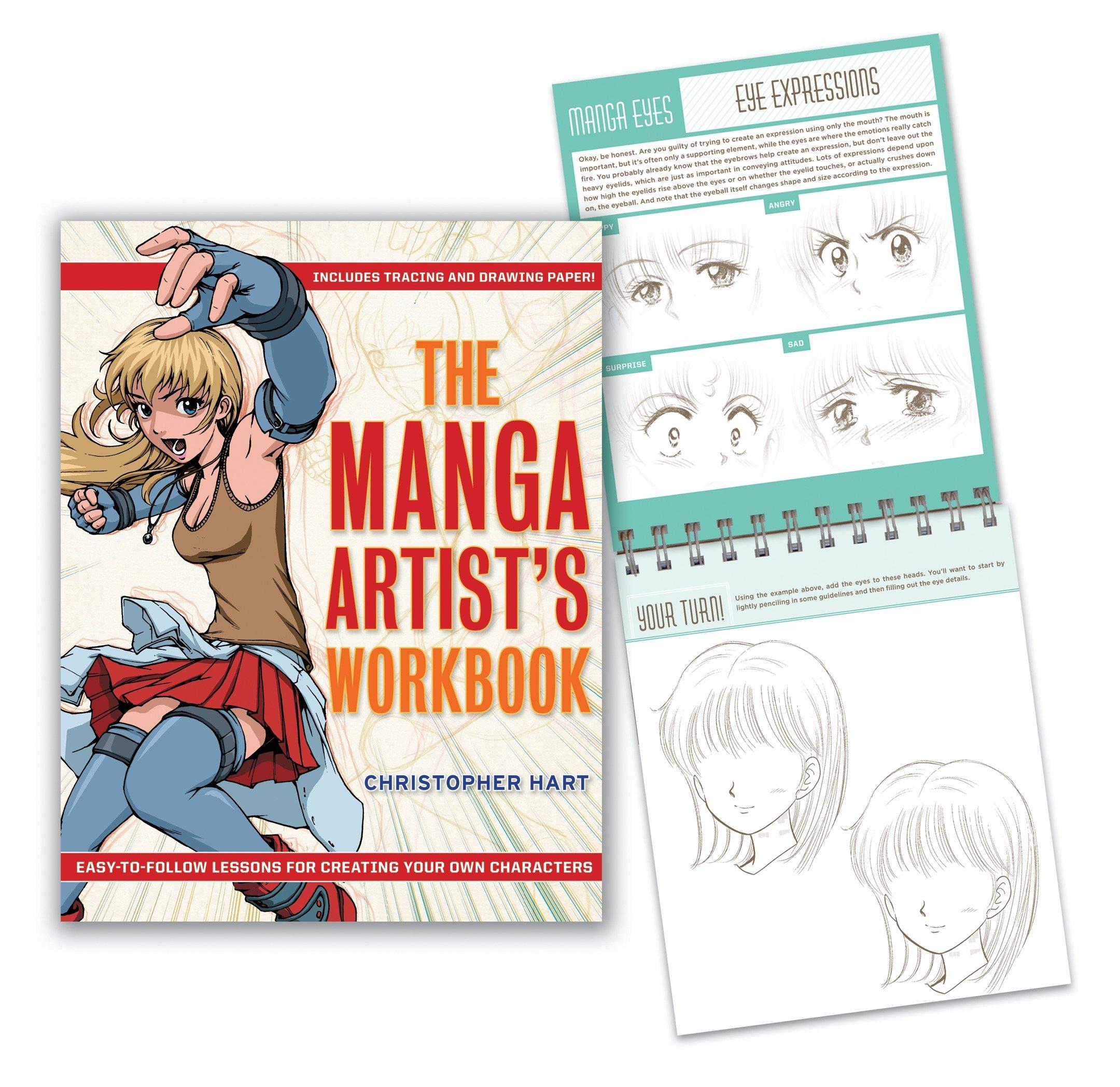 The Manga Artist's Workbook: Easy-To-Follow Lessons for Creating Your Own Characters