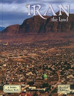 Iran - The Land (Revised, Ed. 2)