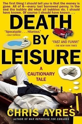 Death by Leisure