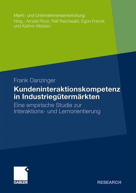 Kundeninteraktionskompetenz in Industriegütermärkten