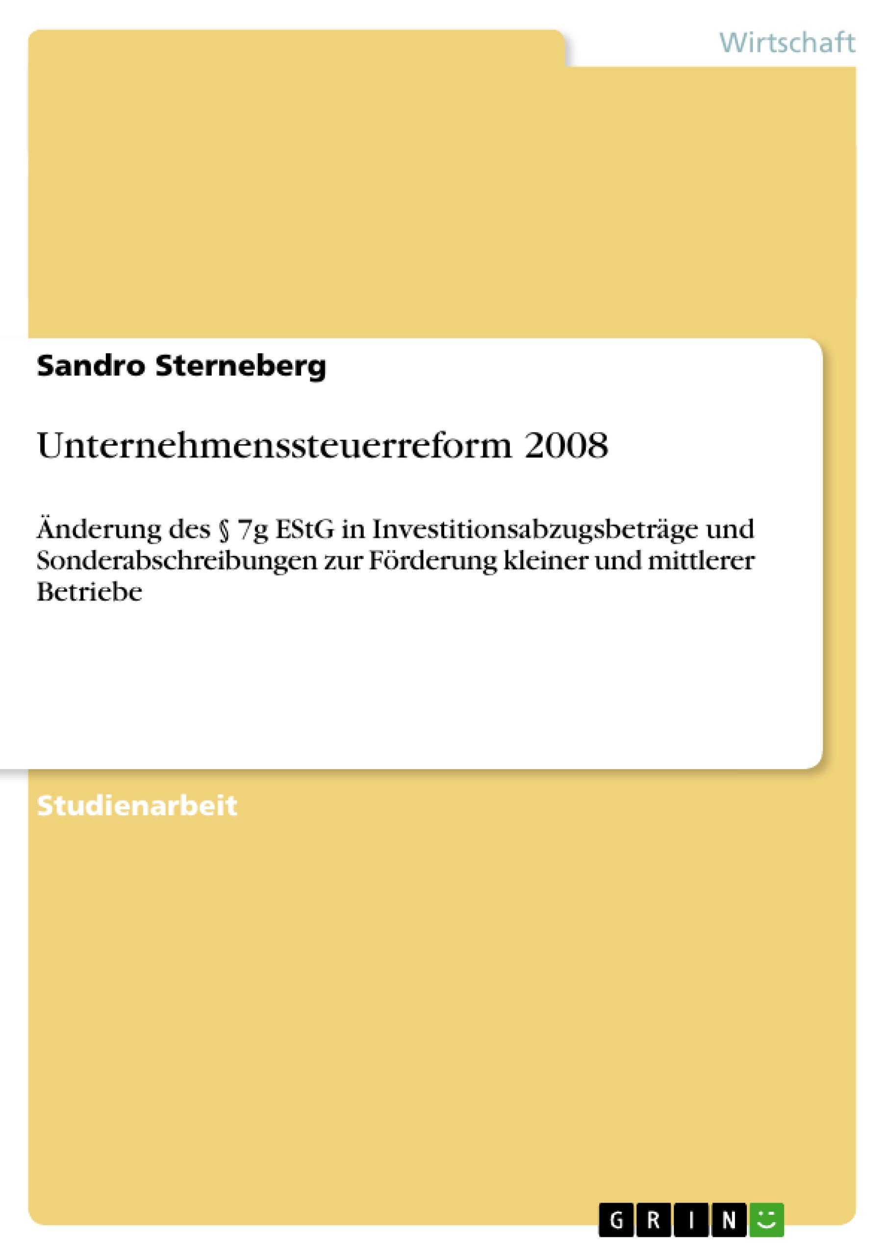 Unternehmenssteuerreform 2008