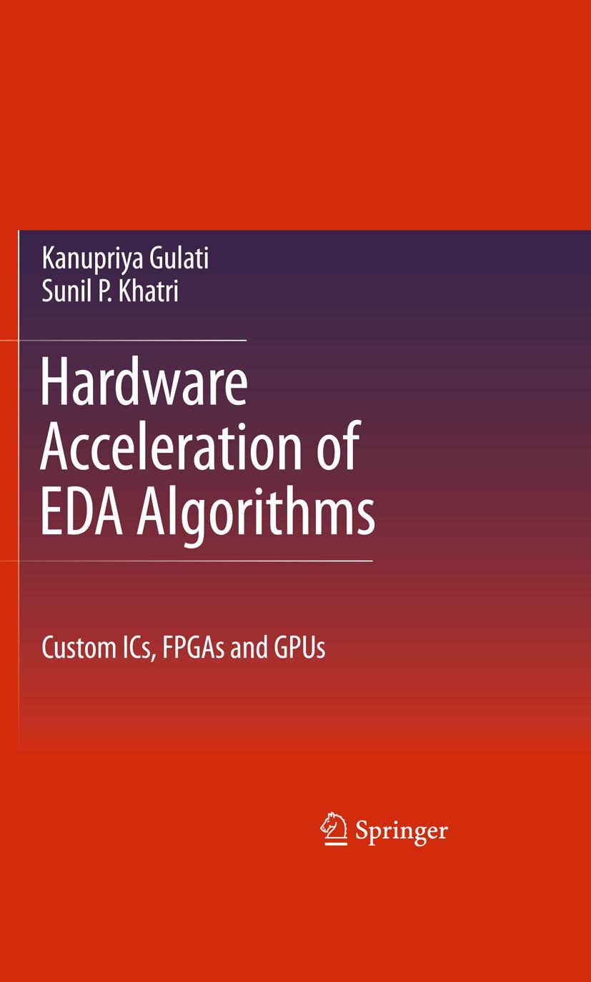 Hardware Acceleration of Eda Algorithms