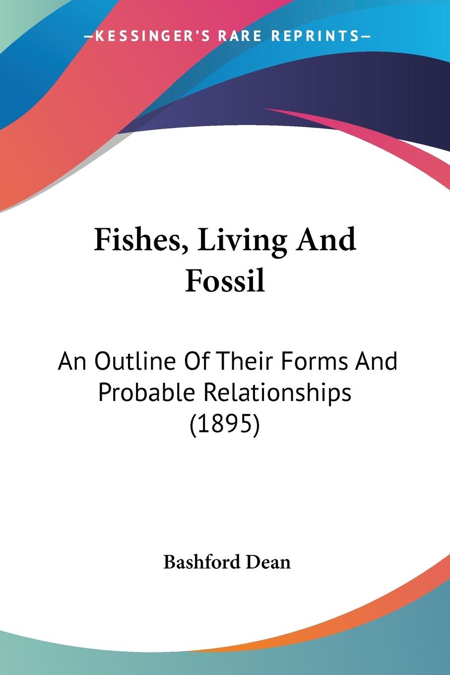 Fishes, Living And Fossil