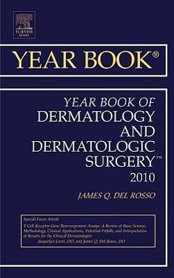 Year Book of Dermatology and Dermatological Surgery 2010