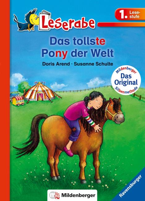 Das tollste Pony der Welt - Leserabe 1. Klasse - Erstlesebuch für Kinder ab 6 Jahren