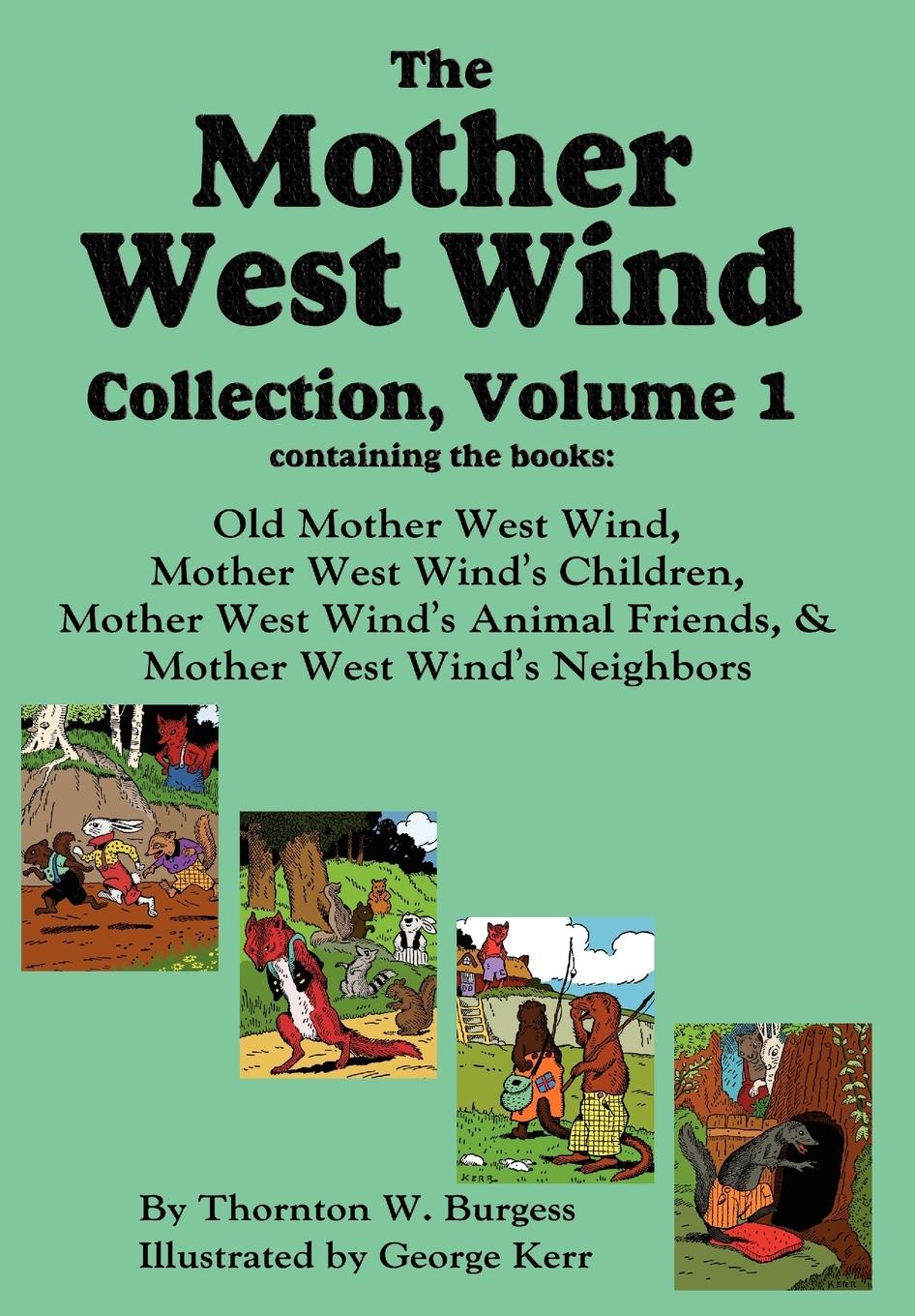 The Mother West Wind Collection, Volume 1