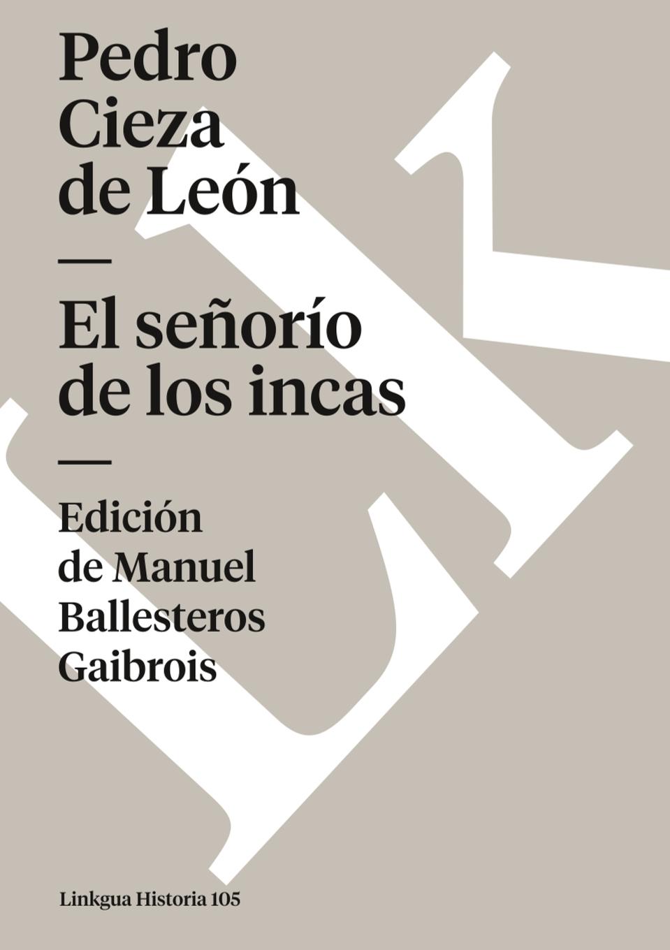 El señorío de los incas