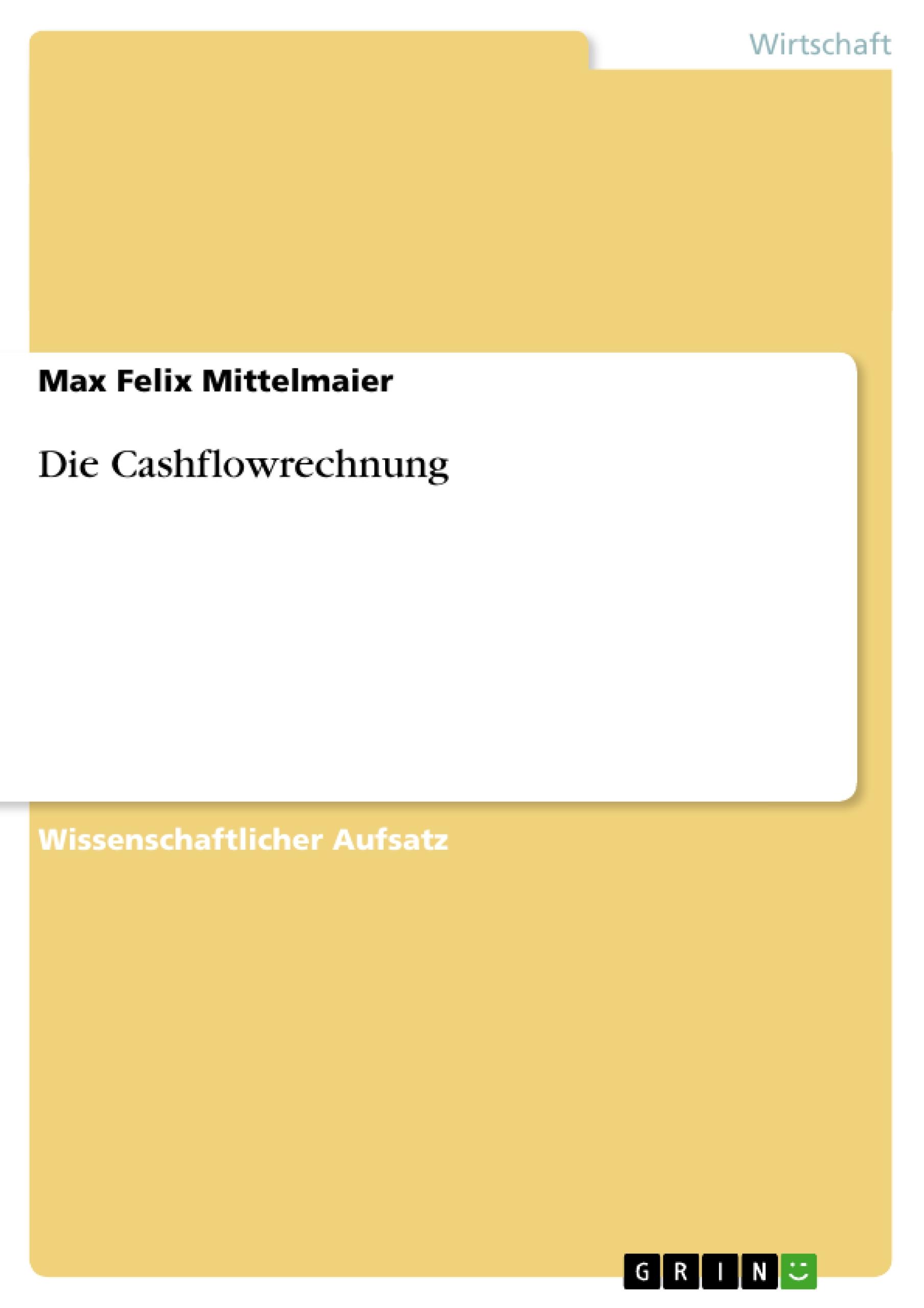 Die Cashflowrechnung