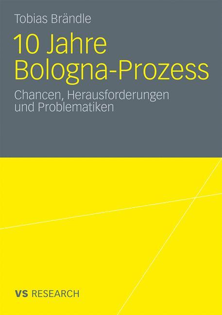 10 Jahre Bologna Prozess