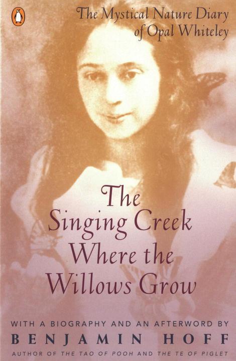 The Singing Creek Where the Willows Grow