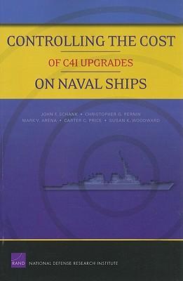 Controlling the Cost of C4I Upgrades on Naval Ships