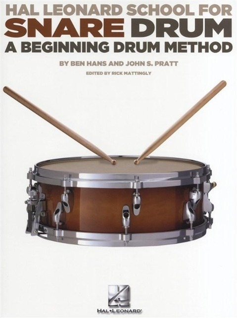 Hal Leonard School for Snare Drum: A Beginning Drum Method