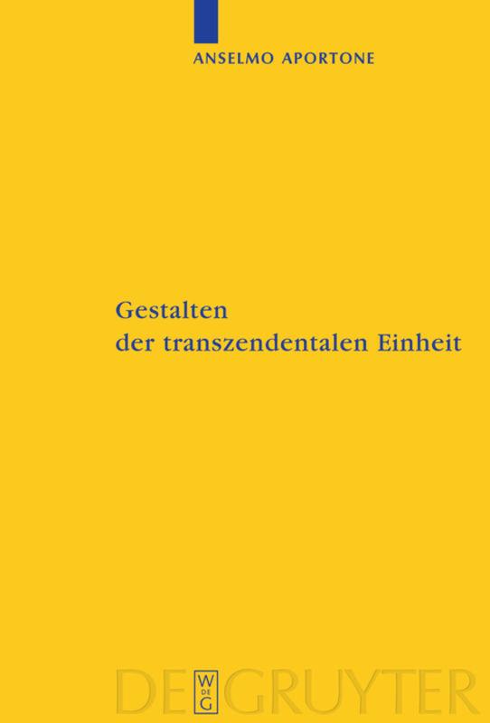 Gestalten der transzendentalen Einheit