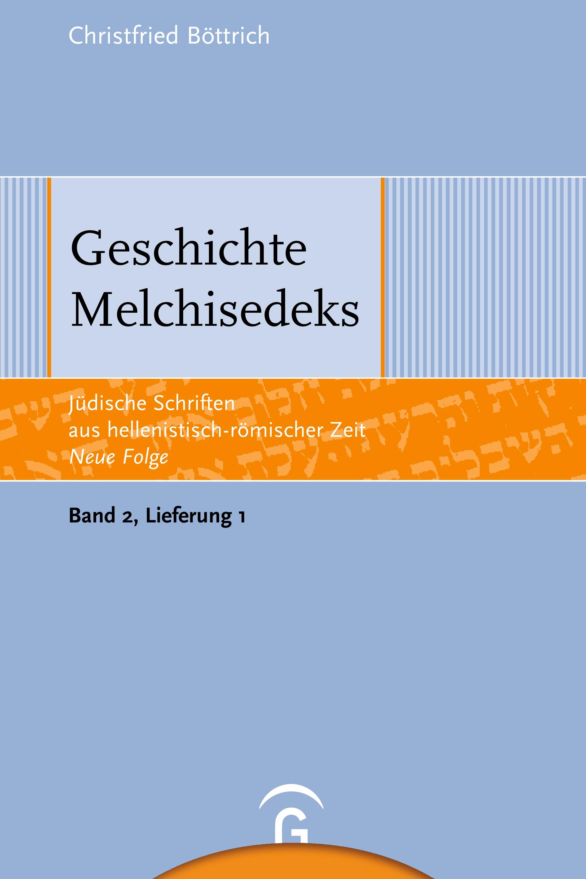 Geschichte Melchisedeks