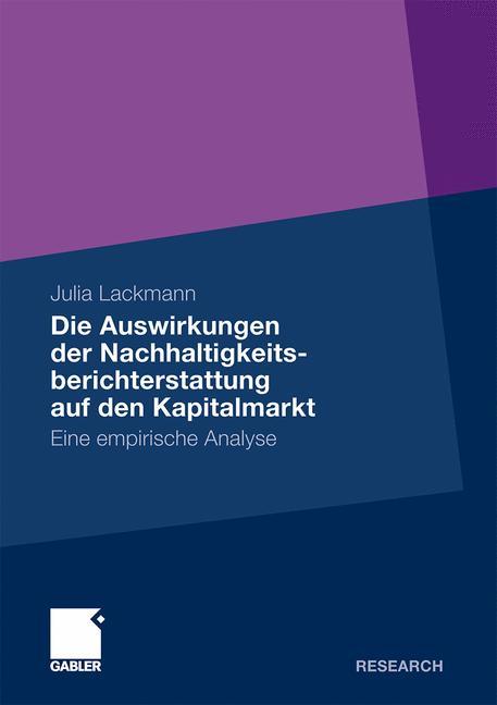 Die Auswirkungen der Nachhaltigkeitsberichterstattung auf den Kapitalmarkt