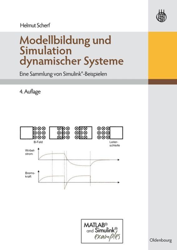 Modellbildung und Simulation dynamischer Systeme