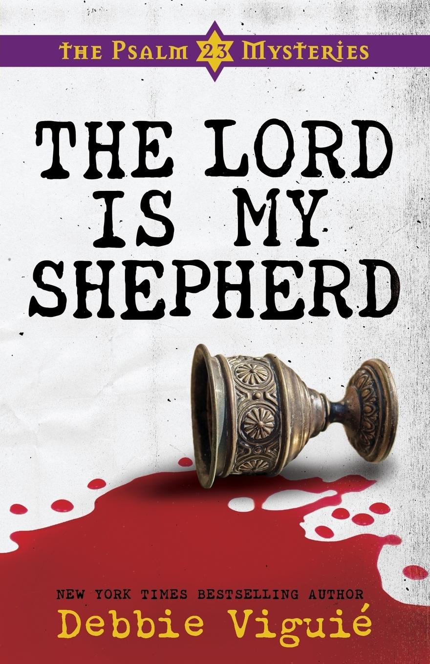 The Lord Is My Shepherd